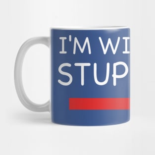 I'm With Stupid 1 Mug